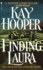 Finding Laura: a Novel