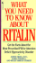 What You Need to Know About Ritalin