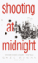 Shooting at Midnight