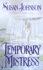 Temporary Mistress: a Novel (St. John-Duras)