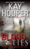 Blood Ties: a Bishop/Special Crimes Unit Novel