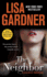 The Neighbor: a Novel (Detective D. D. Warren)