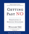 Getting Past No: Negotiating in Difficult Situations