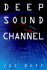 Deep Sound Channel