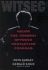 Witsec: Inside the Federal Witness Protection Program