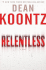 Relentless: a Novel