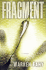 Fragment: a Novel