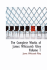 The Complete Works of James Whitcomb Riley Volume 1