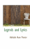 Legends and Lyrics