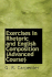 Exercises in Rhetoric and English Composition (Advanced Course)