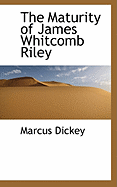 The Maturity of James Whitcomb Riley