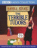 The Terrible Tudors