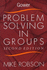 Problem-Solving in Groups