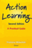 Action Learning: a Practical Guide for Managers