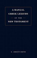 Manual Greek Lexicon of the New Testament