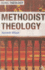 Methodist Theology (Doing Theology)
