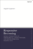 Responsive Becoming: Moral Formation in Theological, Evolutionary, and Developmental Perspective (T&T Clark Enquiries in Theological Ethics)