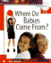 Where Do Babies Come From? (Learning About Sex (Hardcover))