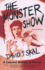 The Monster Show: a Cultural History of Horror; Revised Edition With a New Afterword