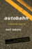 Autobahn: A Short-Play Cycle