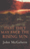 That They May Face the Rising Sun