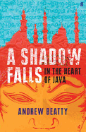 A Shadow Falls: in the Heart of Java