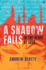 A Shadow Falls: in the Heart of Java
