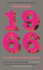 1966: the Year the Decade Exploded