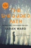 Shrouded Path