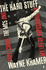 The Hard Stuff: Dope, Crime, the Mc5, and My Life of Impossibilities