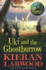 Uki and the Ghostburrow: The sixth in The World of Podkin One-Ear series