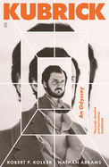 Kubrick: an Odyssey