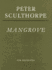Mangrove: Score (Faber Edition)