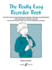 Really Easy Recorder Book: (With Piano)