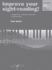 Improve Your Sight-Reading! Piano, Grade 7