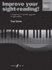 Improve Your Sight-Reading! Piano: Level 8 / Advanced