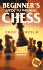 Beginner's Guide to Winning Chess (Family Know How)