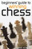 Beginner's Guide to Winning Chess