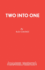 Two Into One