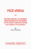 Vice Versa