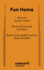 Fun Home: Una Familia Tragicomica/ a Family Tragicomic (Reservoir Gr�fica)