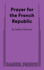 Prayer for the French Republic