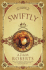 Swiftly >>>> a Superb Signed Uk First Edition & First Printing Hardback 