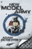 New Model Army >>>> a Superb Signed Uk First Edition & First Printing Hardback 