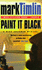 Paint It Black (a Nick Sharman Mystery)