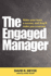 The Engaged Manager