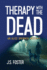 Therapy With the Dead