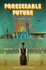 Foreseeable Future (Seeder Series)