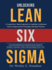Unlocking Lean Six Sigma a Competencybased Approach to Applying Continuous Process Improvement Principles and Best Practices