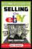 Beginner's Guide to Selling on Ebay 2021 Edition: Step-By-Step Instructions for How to Source, List & Ship Online for Maximum Profits